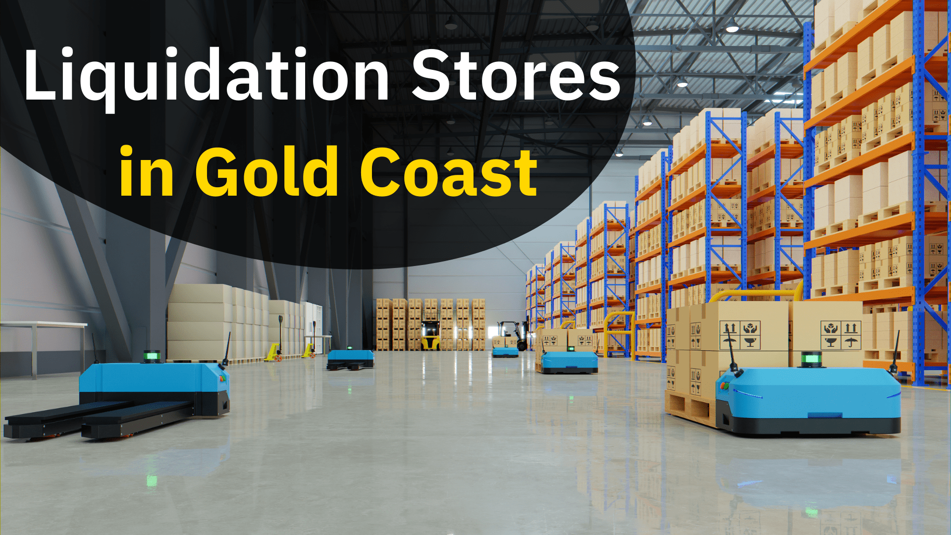 Liquidation Stores in Gold Coast