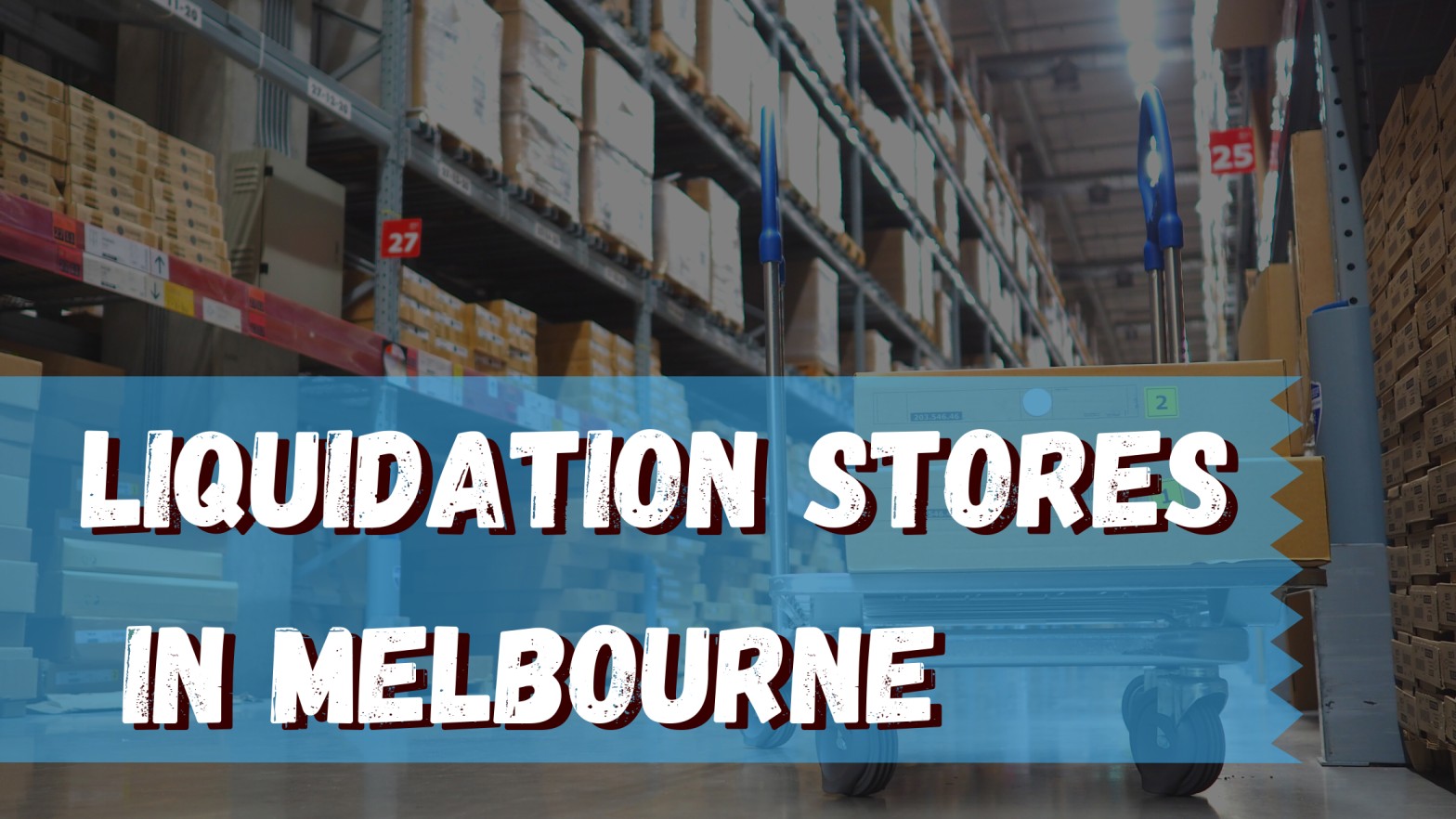Liquidation Stores in Melbourne
