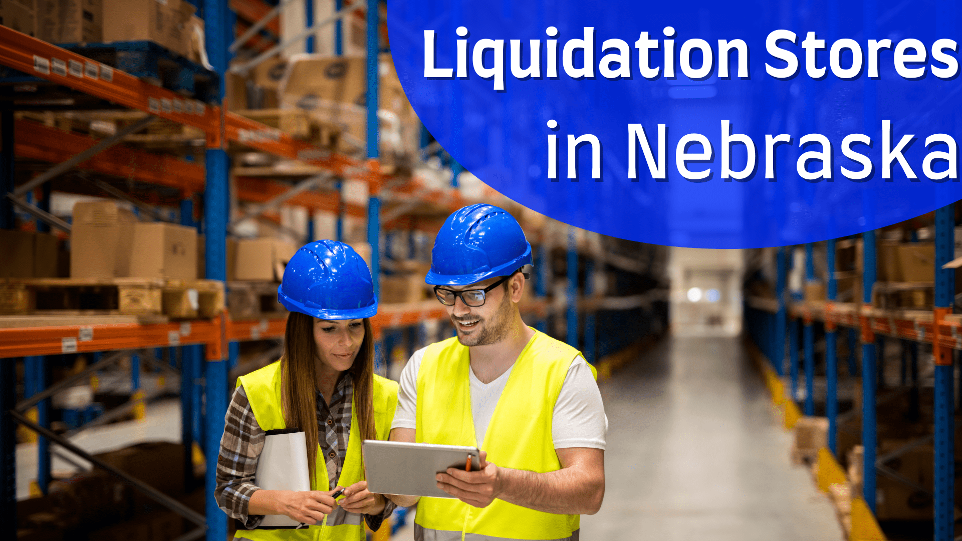 Liquidation Stores in Nebraska