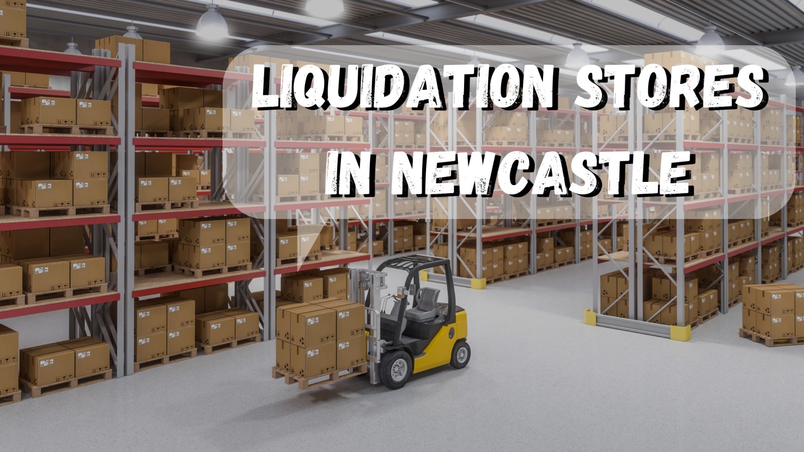 Liquidation Stores in Newcastle