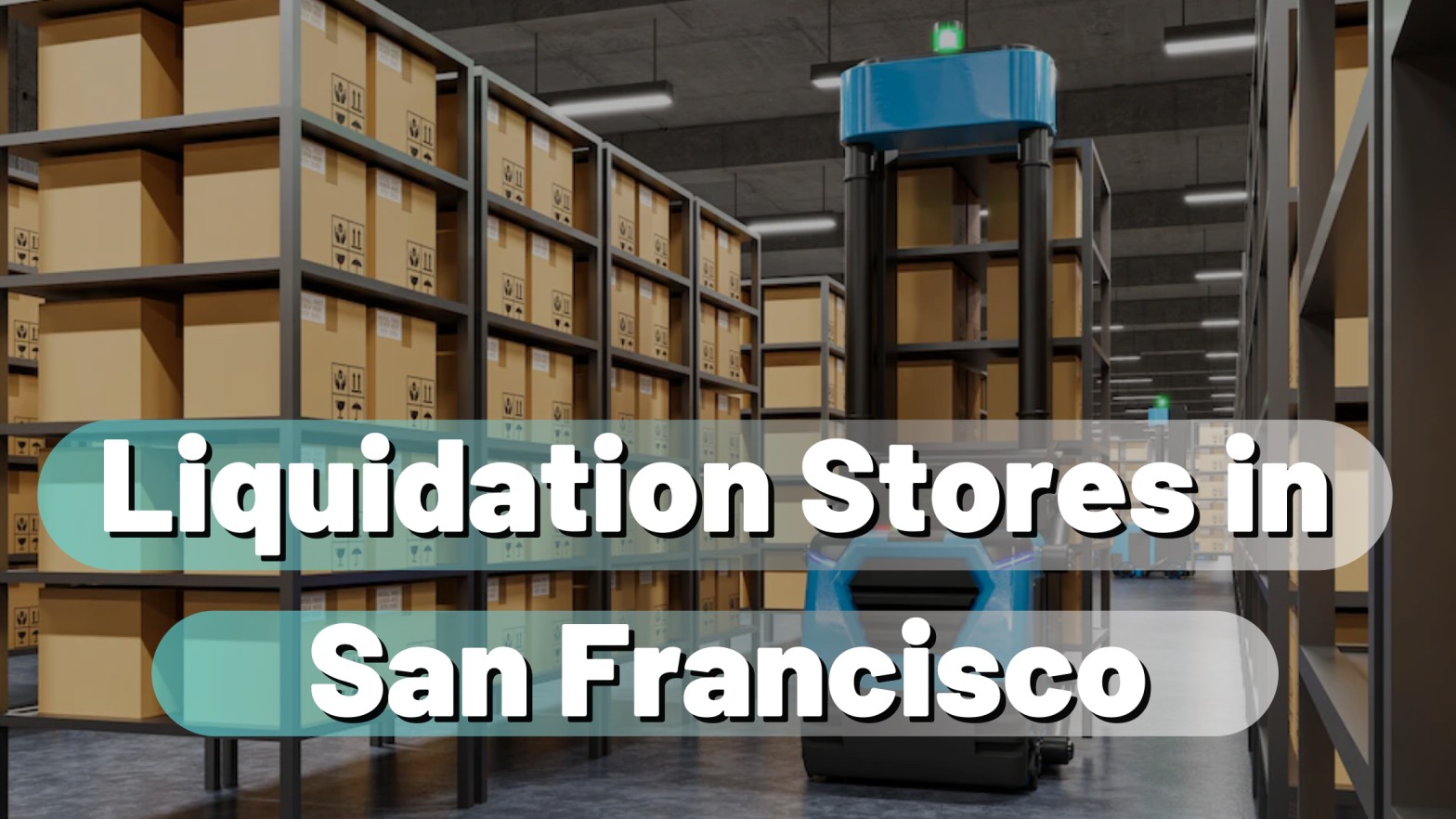 Liquidation Stores in San Francisco