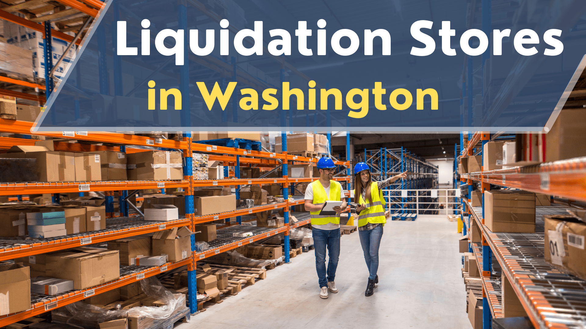 Liquidation Stores in Washington