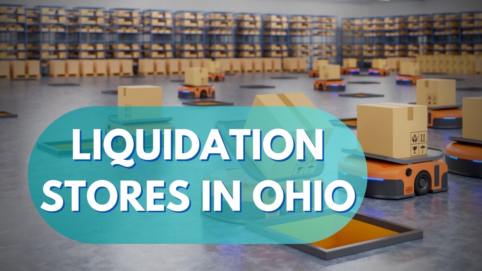 Liquidation Stores in Ohio
