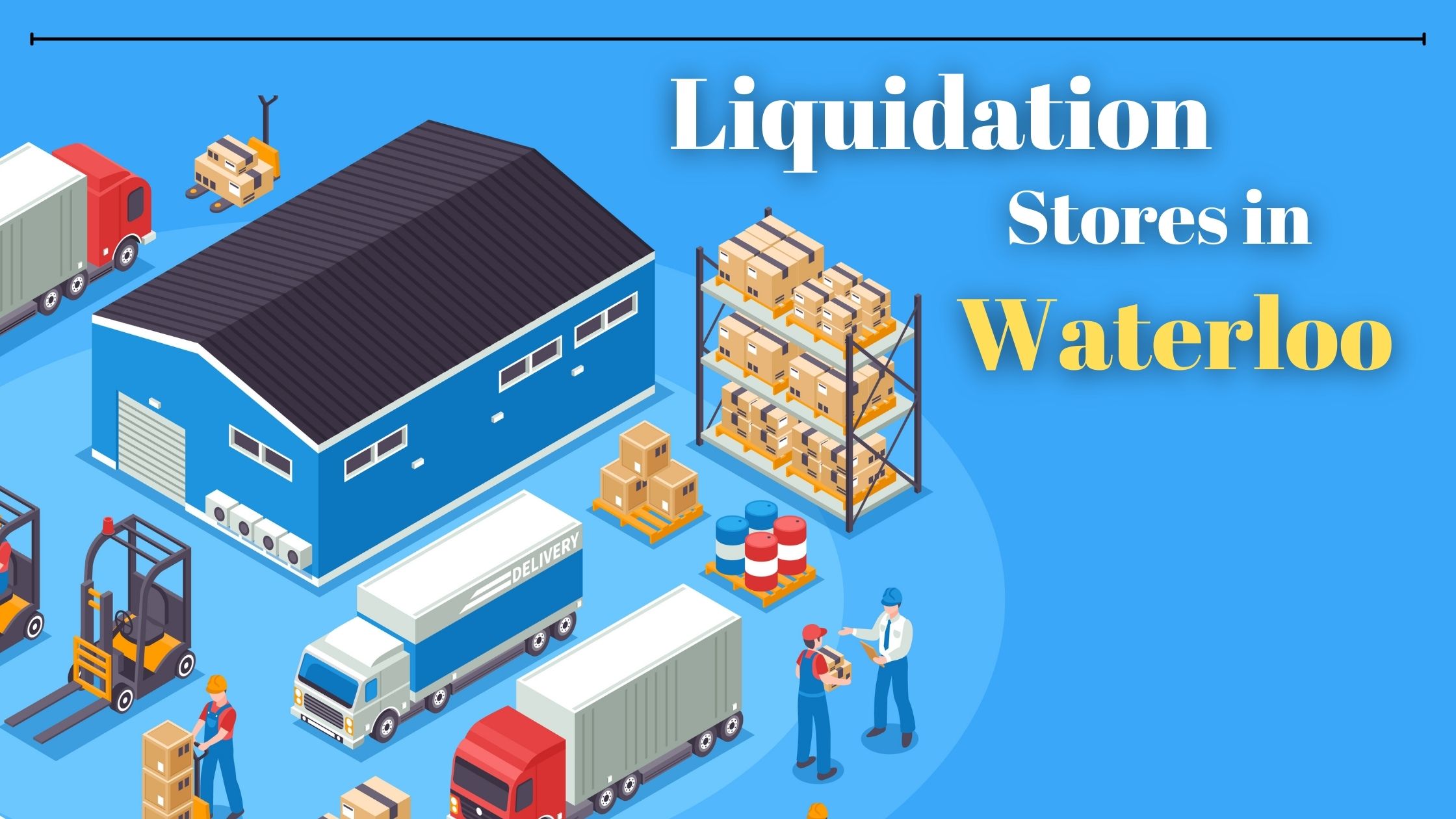 Liquidation Stores in Waterloo