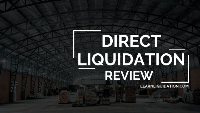 Direct Liquidation Review