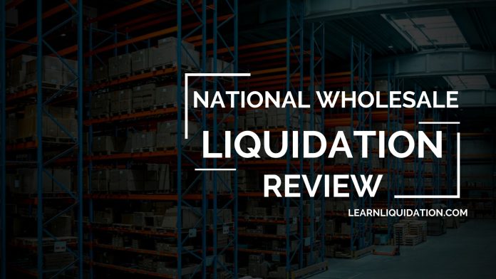 NAtional Wholesale Liquidation Review