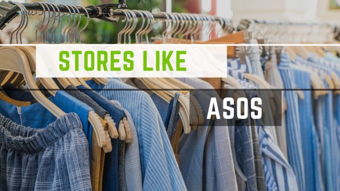 Stores Like ASOS
