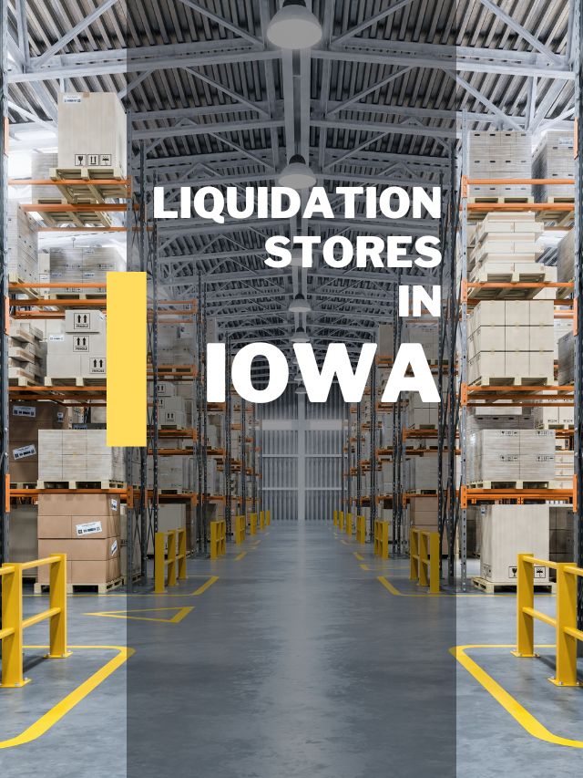 Top-Notch Liquidation stores in Iowa