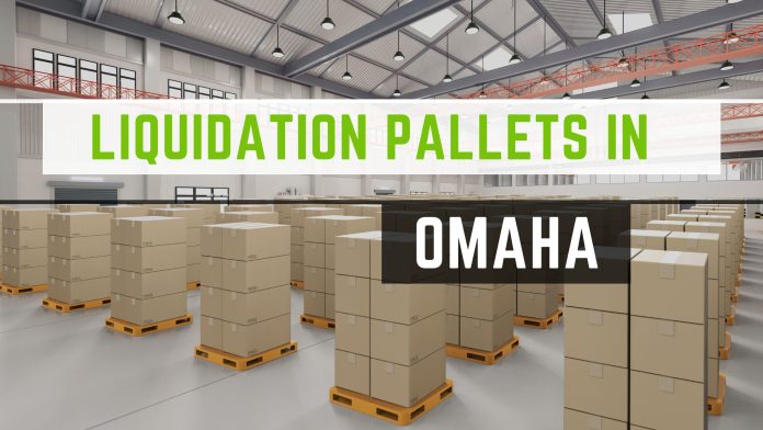 Liquidation Pallets in Omaha