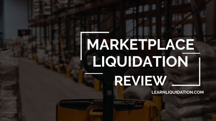 Marketplace Liquidation Review