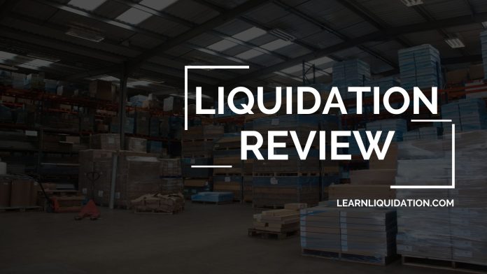 Liquidation Review