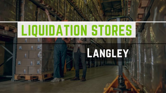 Liquidation Stores in Langley